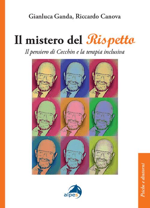 Ganda e Canova - Il mistero del Rispetto